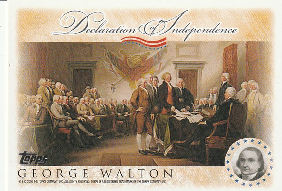 2006 Topps Signers of the Declaration of Independence card George Walton