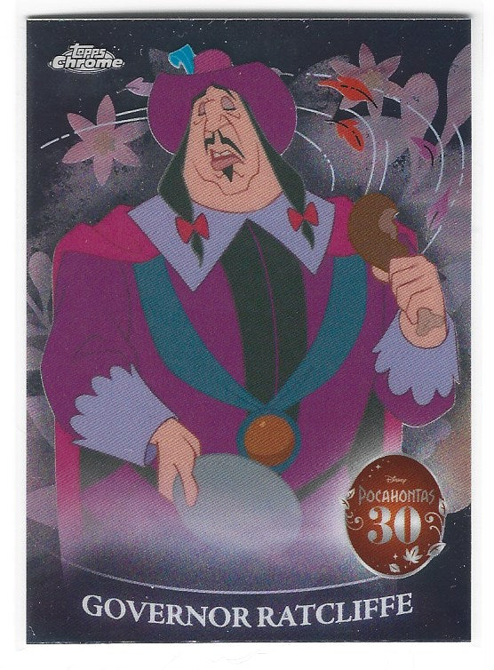 2025 Topps Chrome Disney Pocahontas 30th Anniversary card PH-6 Governor Ratcliffe