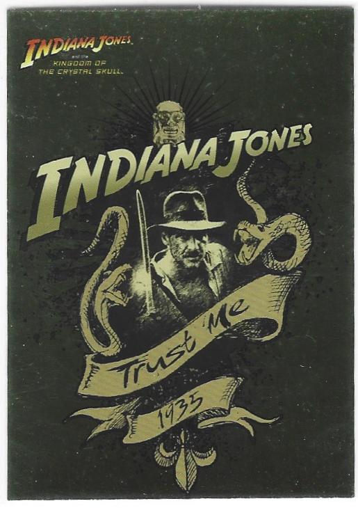 Indiana Jones Kingdom Of The Crystal Skull Foil Insert card 10 of 10