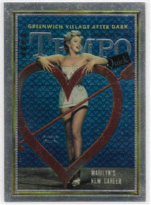 1993 Sports Time Marilyn Monroe Cover Girl Chromium card # 8 Tempo