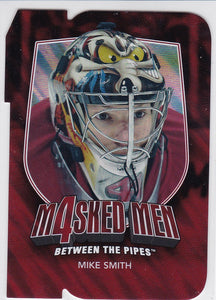 Mike Smith 2011-12 Between The Pipes Masked Men 4 card MM-43 Ruby