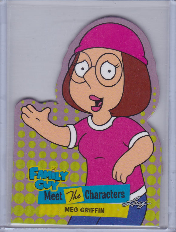 Family Guy Seasons 3, 4 & 5 Meet the Characters Die-Cut card #4 Meg Griffin