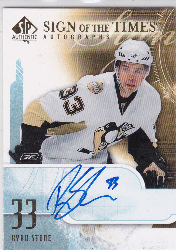 Ryan Stone 2008-09 SP Authentic Sign Of The Times Autograph card ST-RS