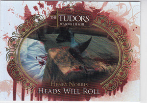 The Tudors Seasons 1 2 & 3 Heads Will Roll Foil Insert card HWR4