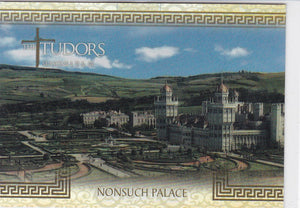The Tudors Seasons 1 2 & 3 Location Foil Insert card L-8 Nonsuch Palace