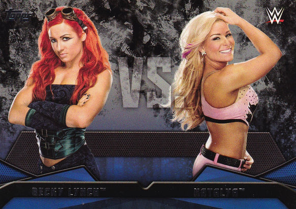 2016 Topps WWE Then Now Forever WWE Rivalries card #14 Becky Lynch Vs Natalya