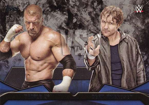 2016 Topps WWE Then Now Forever WWE Rivalries card #12 Triple H Vs Dean Ambrose