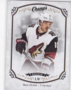 Max Domi 2015-16 Champ's Rookie card #312