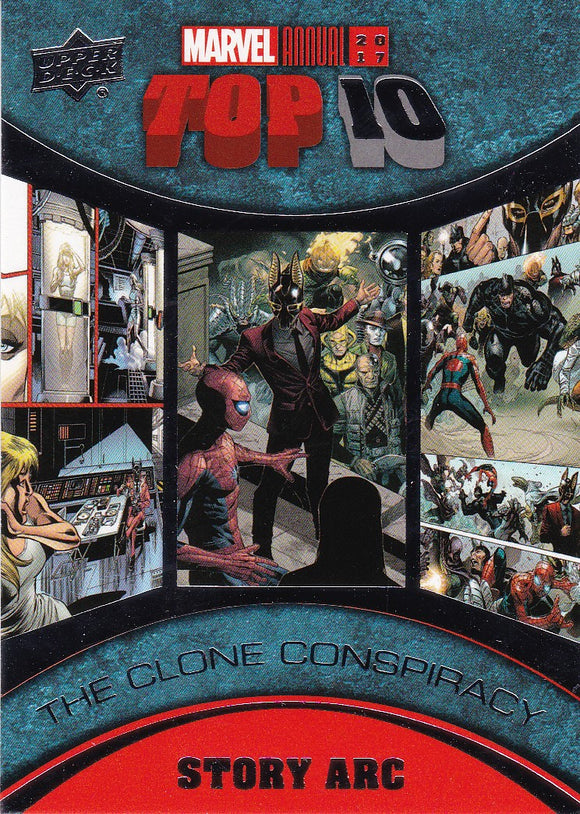 2017 Marvel Annual Top Ten Story Arc card TS-6 The Clone Conspiracy