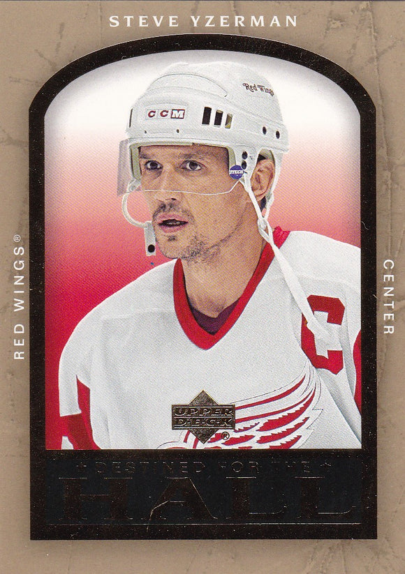 Steve Yzerman 2005-06 Upper Deck Destined For The Hall card DH1