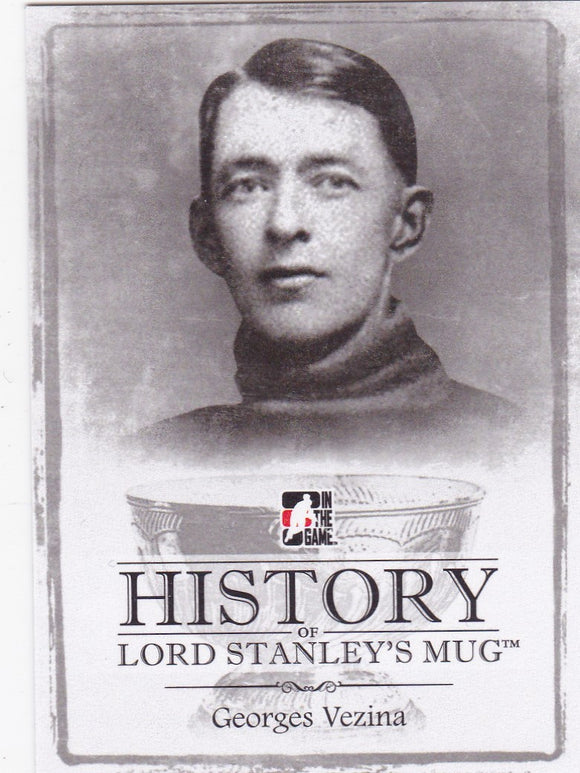 Georges Vezina 2013-14 ITG Lord Stanley's Mug History card HLSM-07