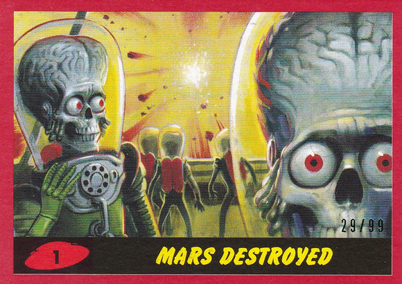 2017 Topps Mars Attacks The Revenge card #1 Red Parallel #d 29/99