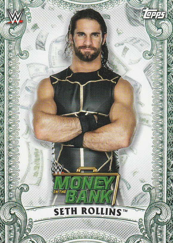 Seth Rollins 2019 Topps WWE Money in the Bank Money Cards card MC-6