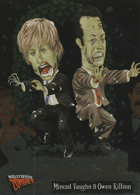 Topps Hollywood Zombies Minced Vaughn & Owen Killson card 50 Foil Parallel