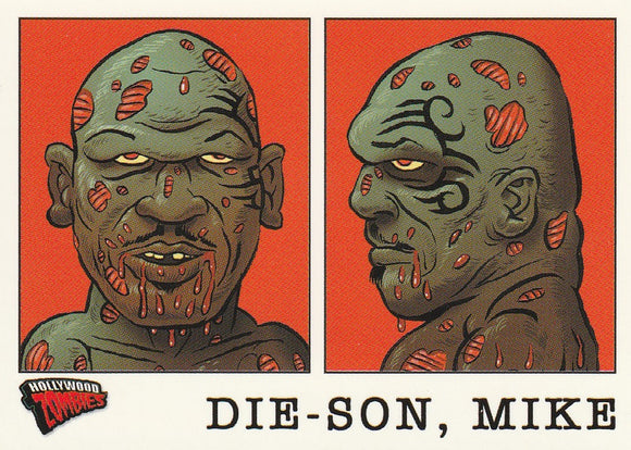 Topps Hollywood Zombies Glow-In-The-Dark Mug Shots card 9 Mike Die-Son
