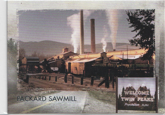 2019 Twin Peaks Archives Welcome To Twin Peaks card W5 Packard Sawmill