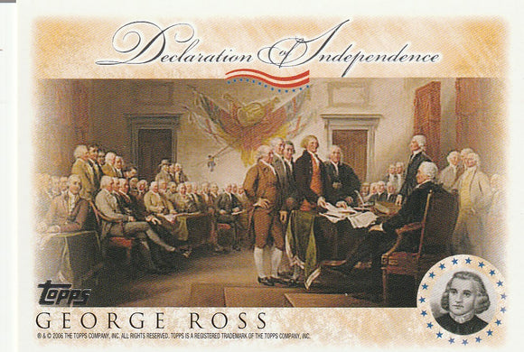 2006 Topps Signers of the Declaration of Independence card George Ross