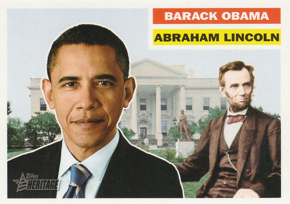 2009 Topps Heritage American Heroes: Abraham Lincoln / Barack Obama card #144 SP