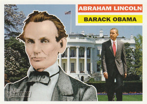 2009 Topps Heritage American Heroes: Abraham Lincoln / Barack Obama card #147 SP