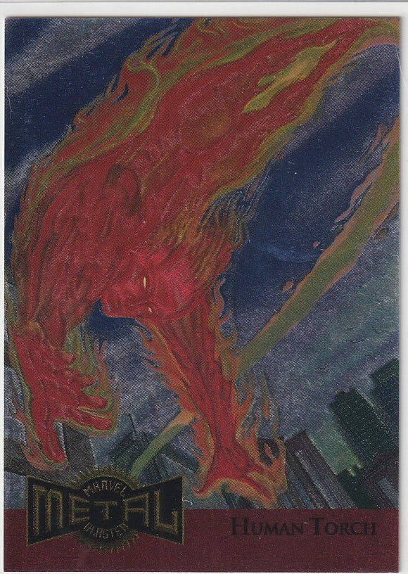 1995 Marvel Metal Metal Blaster card # 6 of 18 Human Torch