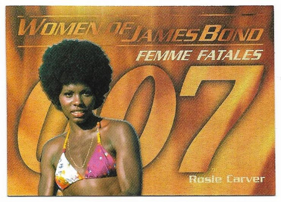 Women of James Bond In Motion Femme Fatales card F4 Rosie Carver