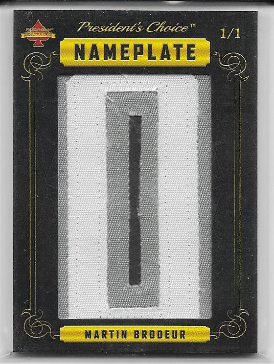 Martin Brodeur President's Choice Solitaire Series NamePlate Relic 1/1
