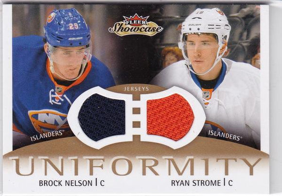 Brock Nelson Ryan Strome 2013-14 Showcase Uniformity Jersey card U-SN