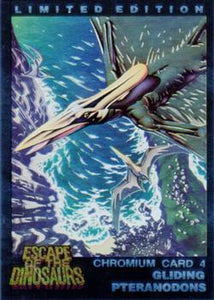 1993 Dynamic Escape Of The Dinosaurs Chromium card #4 Pternadons