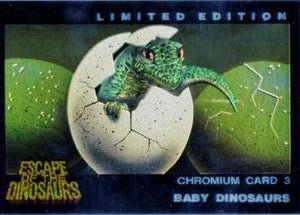 1993 Dynamic Escape Of The Dinosaurs Chromium card #3 Baby Dinosaurs
