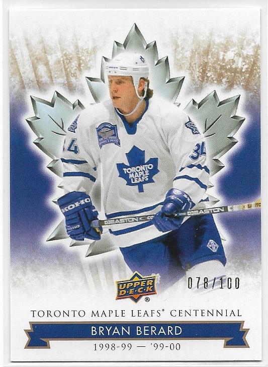Bryan Berard 2017-18 Toronto Maple Leafs Centennial MM card #16 Gold #d 078/100