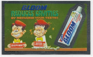 2014 Topps Chrome Wacky Packages Wacky Ads #4 Gloom Toothpaste