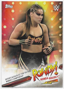 2019 Topps WWE Wrestling Rowdy! Ronda Rousey Spotlight card #19 of 40